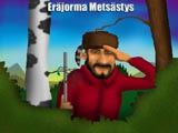 Erjorma Metsstys aloituskuva, metsmies tarkkailee